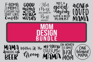 Download Mom Design Bundle SVG File For Crafts