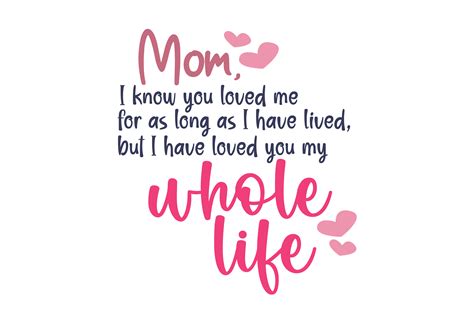 Download Mom I Know You Loved Me for... SVG File - SVG Design Cameo