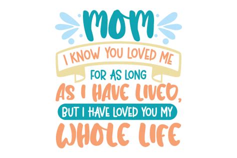 Download Mom I Know You Loved Me for... SVG File - SVG Design Creativefabrica Free PSD Mockups