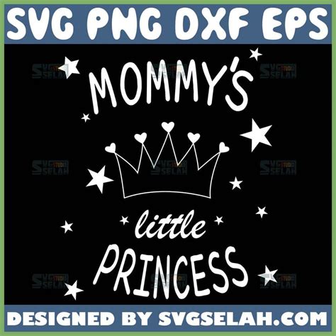 Download Mommy's Little Princess SVG File - SVG Design Commercial Use DXF Files