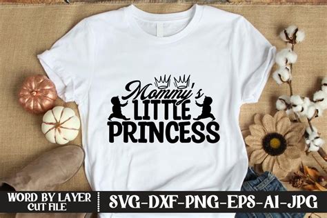 Download Mommy's Little Princess SVG File - SVG Design Creativefabrica Free PSD Mockups
