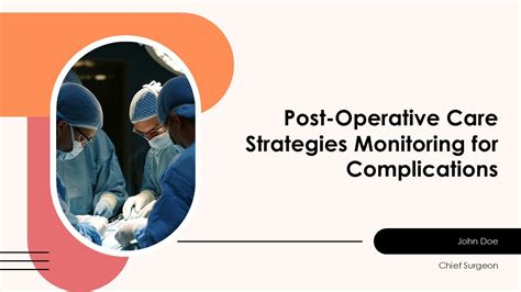 Monitoring for Complications