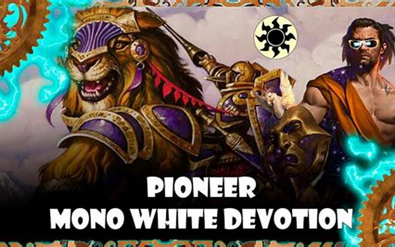 Mono White Devotion Pioneer