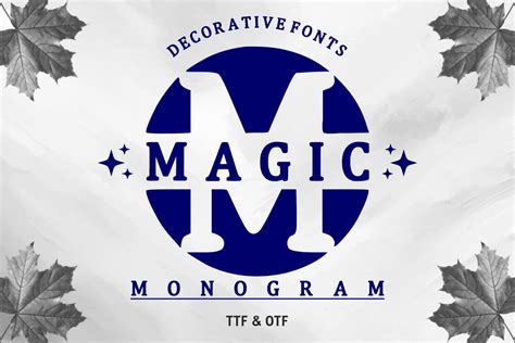 Monogram Magic