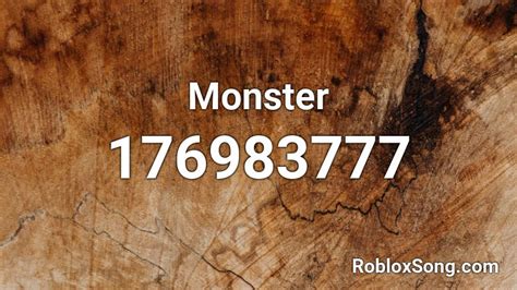 Monster - Roblox ID