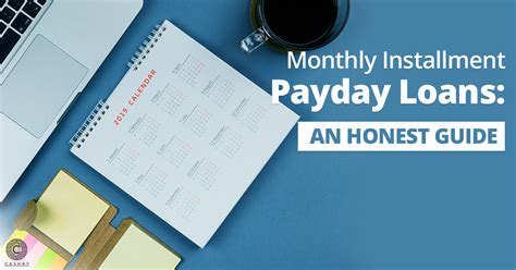 Monthly Payday Loan Lenders