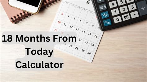 Months From Today Calculator Additional Features