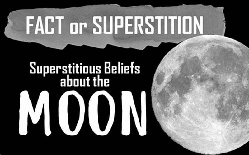 Moon Superstitions