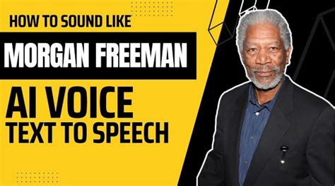 Discover the Groundbreaking Morgan Freeman Text to Speech App: Bring Your Words to Life!