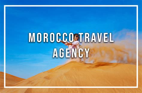 Morocco Travel Agency