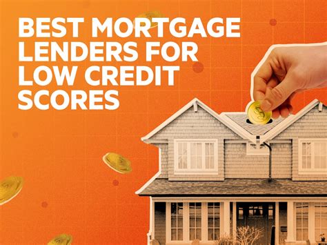 Mortgage Lenders For Low Credit