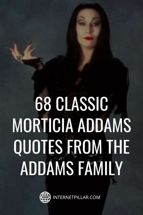 Morticia Addams Quotes