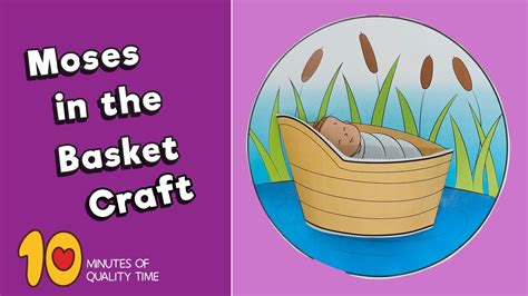 Crafting Moses: How to Create a Beautiful Basket for Your Little Prophet
