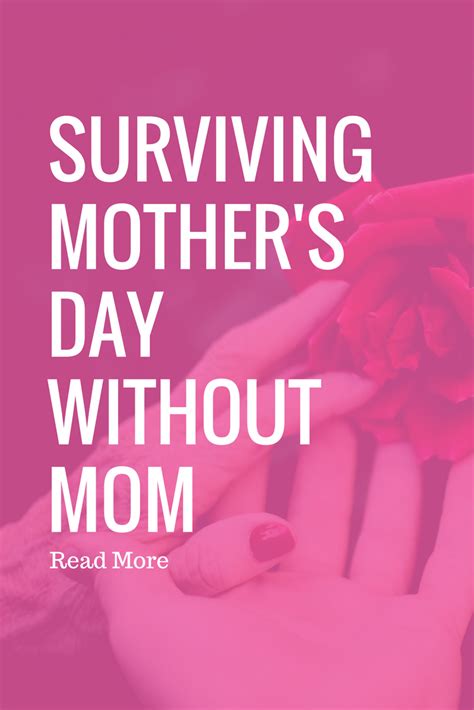 Mother'S Day Without Mom Quotes