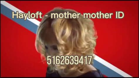 Mother Mother Roblox ID