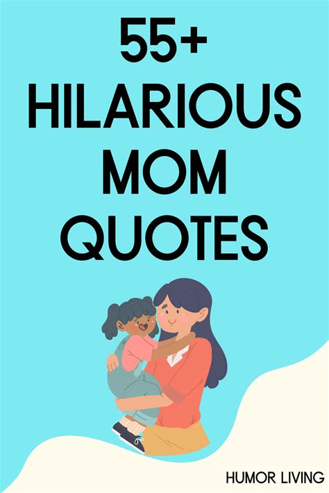 Mother Quotes Funny
