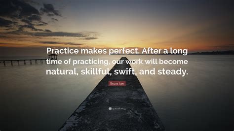 Motivational Quotes On Practice