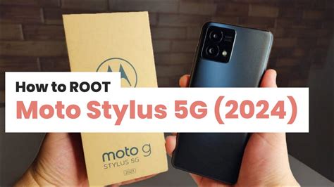 Moto G Stylus 5g Root