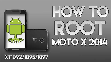 Moto X 2014 Root
