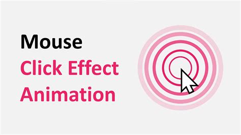 Enhance User Experience with Engaging Click Animations: A Guide to Mouse Click Animation for Web Design