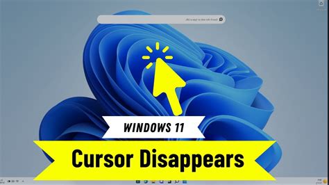 Mouse Cursor Disappears on Windows 11