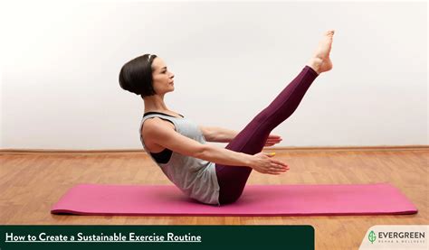 Movement Matters: Creating a Sustainable Exercise Routine