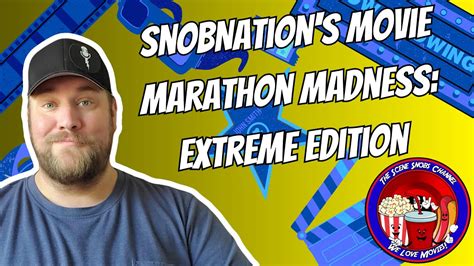 Movie Marathon Madness