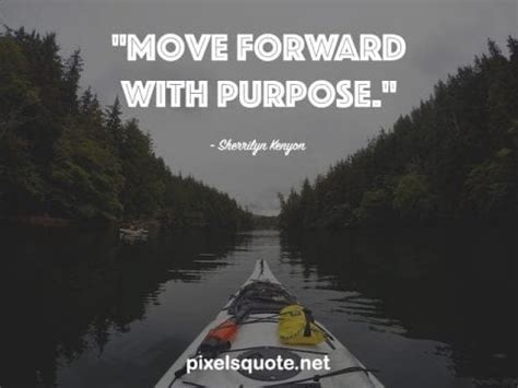 Moving Forward with Purpose