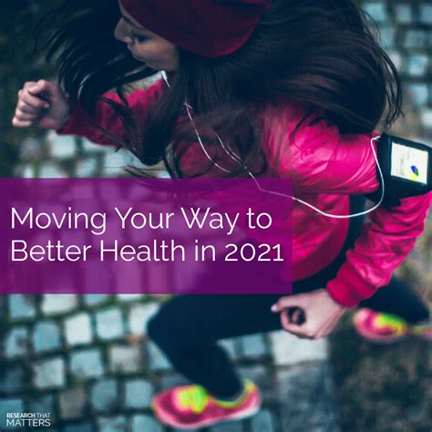 Moving Your Way to Better Health