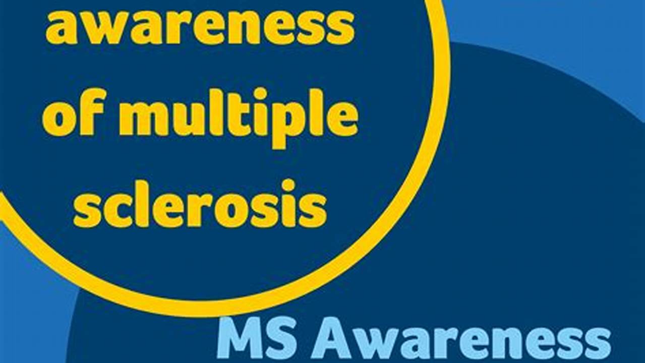 Ms Awareness Week 2024