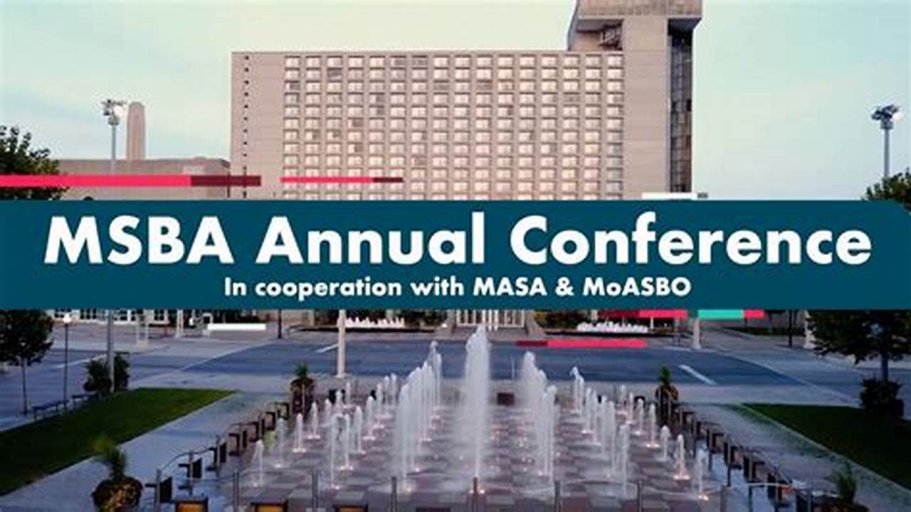 Msba Annual Conference 2024