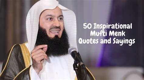 Mufti Ismail Menk Quotes