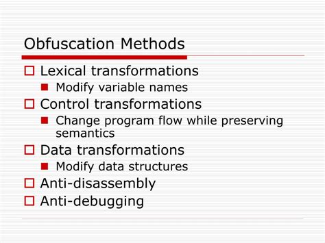 Multiple obfuscation methods
