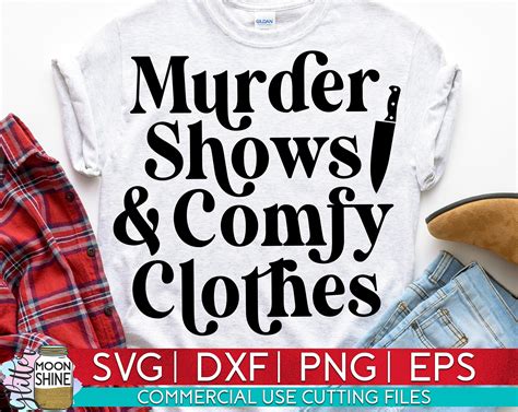 Download Murder Shows and Comfy Clothes Files DXF Files
