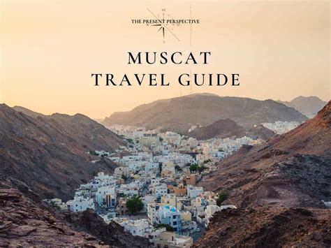 Muscat travel tips