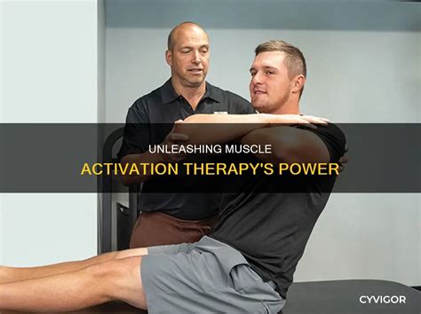 Muscle Activation Therapy Session