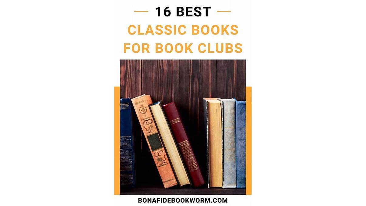 Must-Read Classics for Every Bookworm