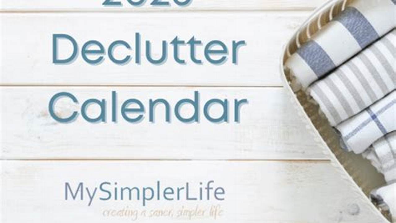 My Simpler Life Declutter Calendar