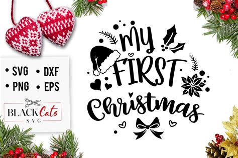 Unwrap the Joy of My First Christmas with Free SVG designs - A Perfect Gift for all Craft Enthusiasts!