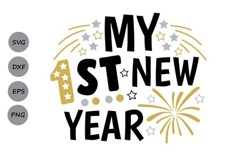 My First New Years Svg Free