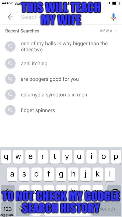 My Google Search History Meme
