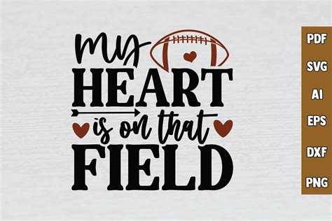 My Heart Is On That Field