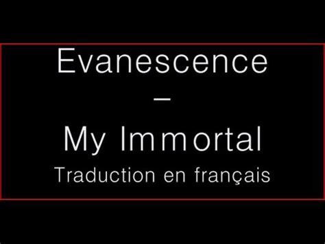 My Immortal Traduction