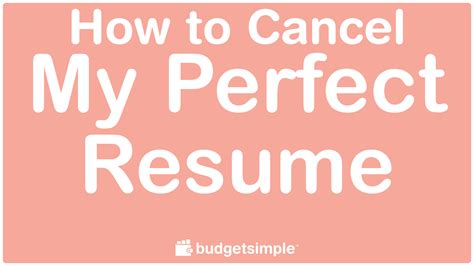 Unveiling the Truth behind Cancelling My Perfect Resume Subscription – The Ultimate Guide