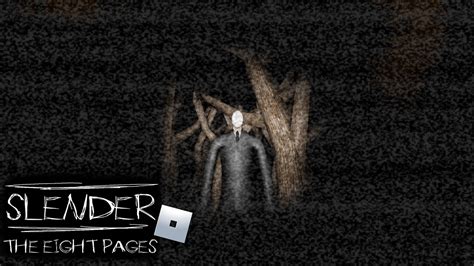 My Roblox version of \'Slender: The Eight Pages\' - Creations 