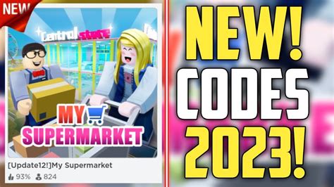 My Supermarket Codes - Roblox - June 2023 -
