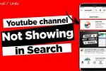 My YouTube Channel Not Showing Up in Search