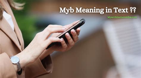 Myb Meaning In Text