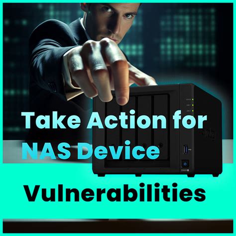 NAS vulnerabilities