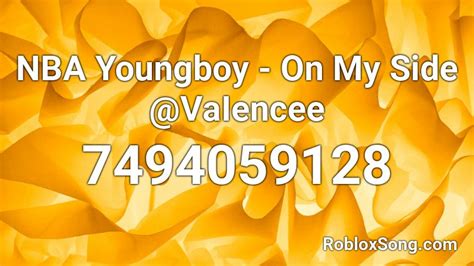 NBA Youngboy - Nevada @VaIencee Roblox ID - Roblox music codes